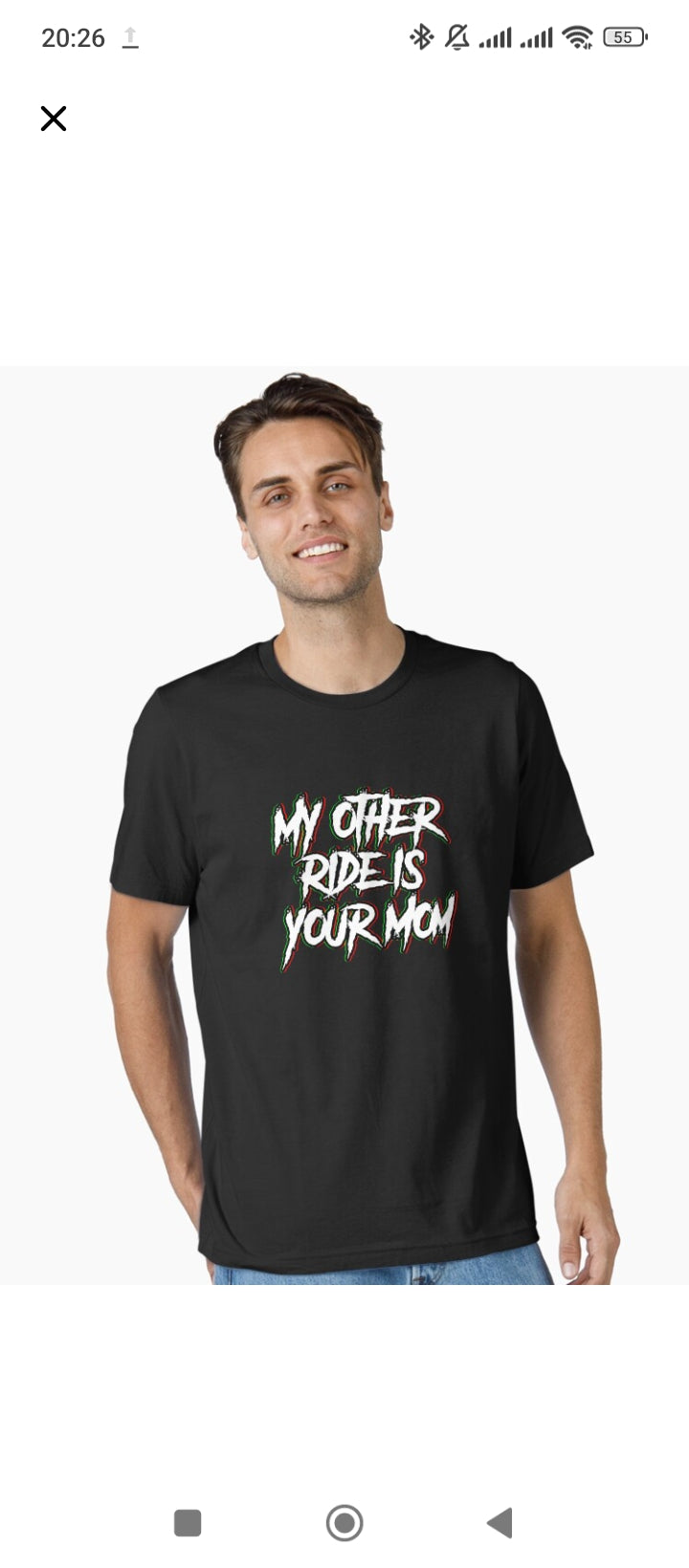 My other ride is your mom Tshirt